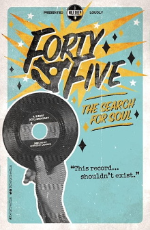 Forty-Five: The Search For Soul Trailer