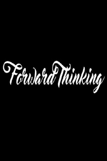 Forward Thinking Trailer