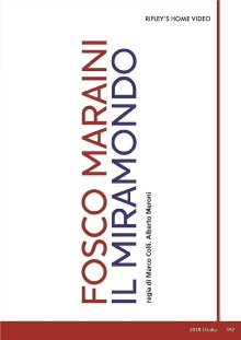 Fosco Maraini, il Miramondo Trailer