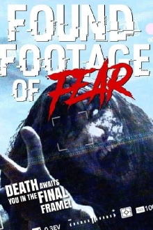 Found Footage of Fear Trailer
