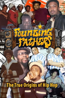 Founding Fathers: The Untold Story of Hip Hop Trailer