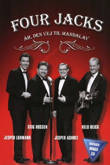 Four Jacks Åh, den vej til mandalay Trailer