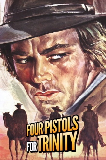 Four Pistols for Trinity Trailer