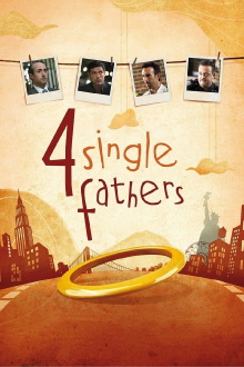 Four Single Fathers Trailer