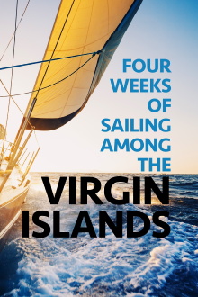 Four Weeks of Sailing Among the Virgin Islands Trailer