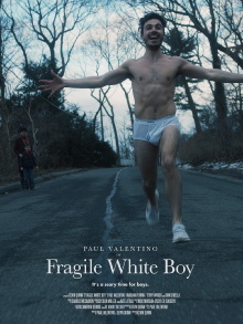 Fragile White Boy Trailer