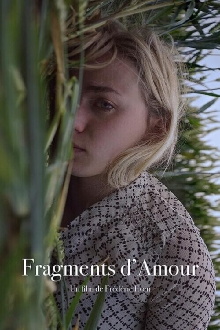 Fragments d'amour Trailer