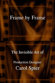 Frame by Frame: The Invisible Art of Production Designer Carol Spier Trailer