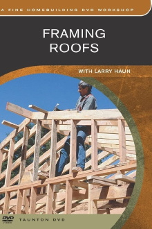 Framing Roofs with Larry Haun Trailer
