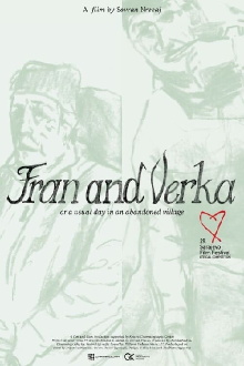 Fran and Verka; or a Usual Day in an Abandoned Village Trailer