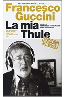 Francesco Guccini - La mia Thule Trailer