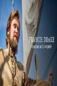 Francis Drake, corsaire de Sa Majesté Trailer