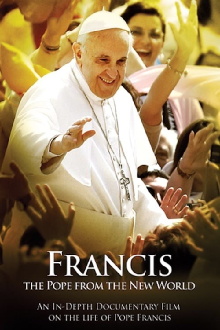 Francis: The Pope from the New World Trailer