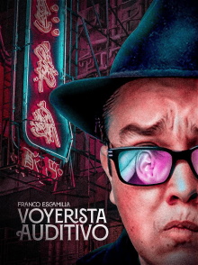 Franco Escamilla: Eavesdropping Trailer