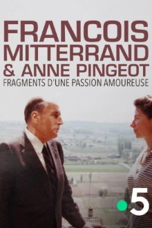 François Mitterrand & Anne Pingeot: Pieces of a Love Story Trailer
