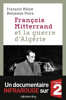 François Mitterrand et la guerre d'Algérie Trailer