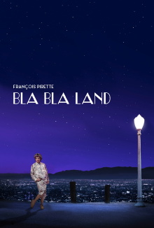 François Pirette - Bla Bla Land Trailer