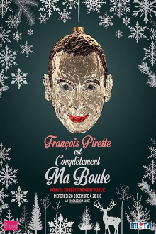 François Pirette - Est complètement ma boule Trailer