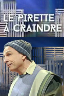 François Pirette : Le Pirette à craindre Trailer