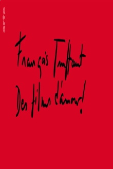François Truffaut: Des films d'amour ! Trailer