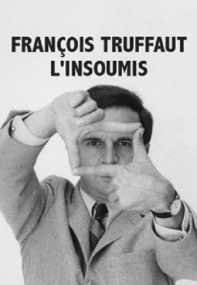 François Truffaut l'insoumis Trailer