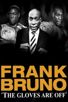 Frank Bruno: Gloves Off Trailer
