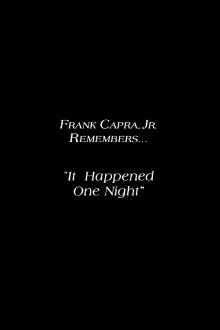 Frank Capra Jr. Remembers: 'It Happened One Night' Trailer