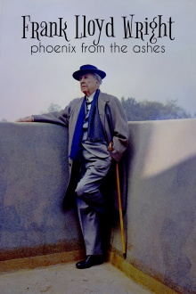 Frank Lloyd Wright: Phoenix From the Ashes Trailer