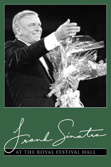 Frank Sinatra: In Concert at Royal Festival Hall Trailer