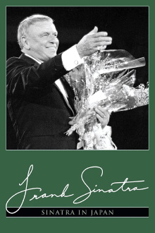 Frank Sinatra in Japan: Live at the Budokan Hall, Tokyo Trailer