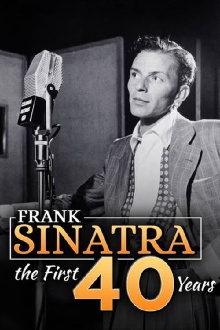 Frank Sinatra: The First 40 Years Trailer