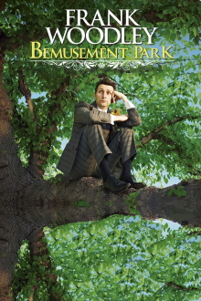 Frank Woodley - Bemusement Park Trailer