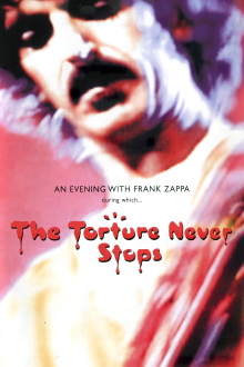 Frank Zappa: The Torture Never Stops Trailer