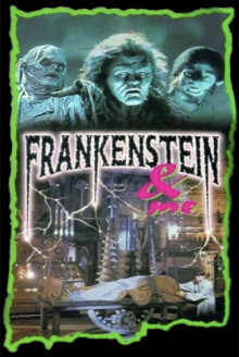 Frankenstein and Me Trailer