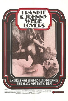 Frankie and Johnnie... Were Lovers Trailer