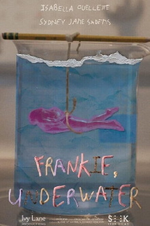 Frankie, Underwater Trailer