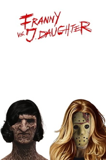 Franny vs. J. Daughter Trailer