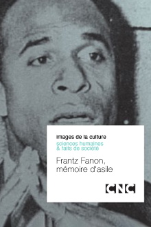 Frantz Fanon, mémoire d'asile Trailer