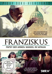 Franziskus - Papst der Armen: Wandel im Vatikan Trailer