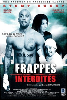 Frappes interdites Trailer