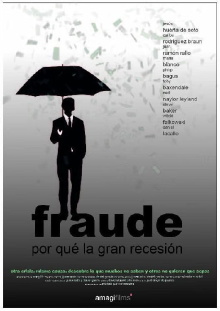 Fraude. Por qué la gran recesión Trailer
