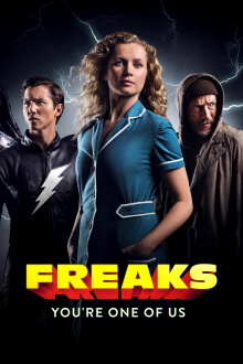 Freaks - You're One of Us Trailer