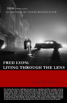 Fred Lyon: Living Through the Lens Trailer