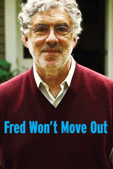 Fred Won't Move Out Trailer
