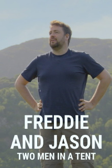 Freddie and Jason: Two Men in a Tent Trailer
