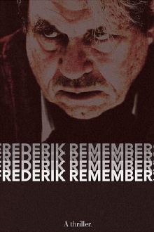 Frederik Remembers Trailer