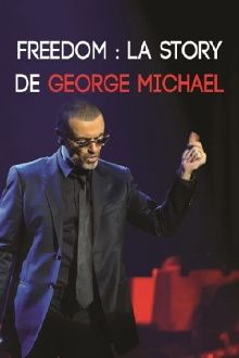 Freedom : La Story de George Michael Trailer