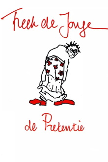 Freek de Jonge: De pretentie Trailer