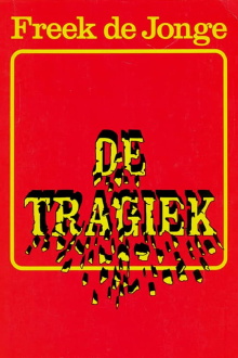 Freek de Jonge: De Tragiek Trailer