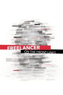 Freelancer on the Front Lines Trailer